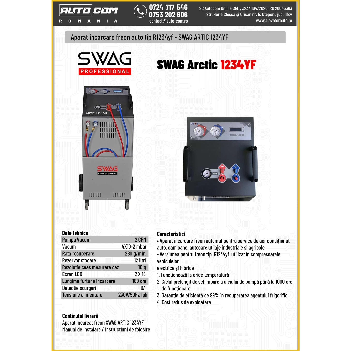 Aparat incarcat freon SWAG ARTIC 1234YF